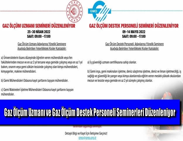 Gaz Ölçüm Uzmanı ve Gaz Ölçüm Destek Personeli Seminerleri Düzenleniyor