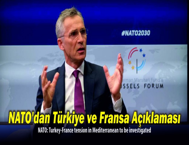 NATO’dan Türkiye ve Fransa Açıklaması