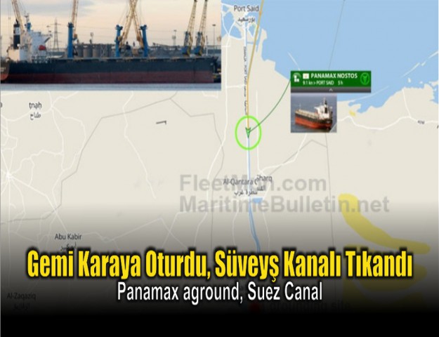 Gemi Karaya Oturdu, Süveyş Kanalı Tıkandı