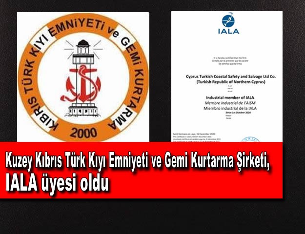 Kuzey Kıbrıs Türk Kıyı Emniyeti ve Gemi Kurtarma Şirketi, IALA üyesi oldu