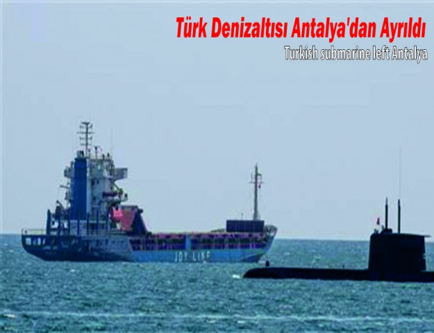 Türk Denizaltısı Antalya'dan Ayrıldı