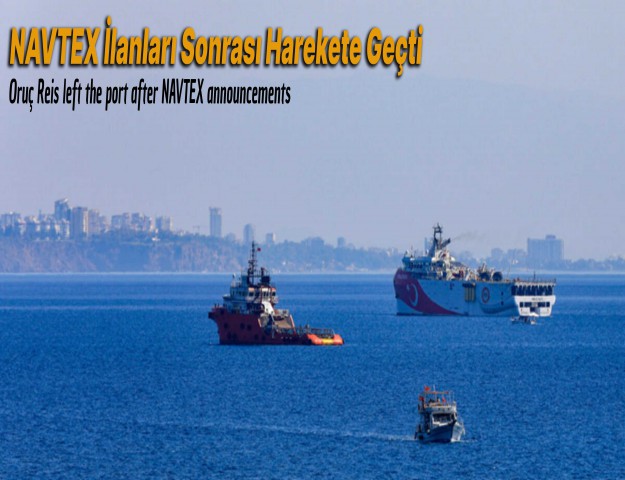 NAVTEX İlanları Sonrası Harekete Geçti