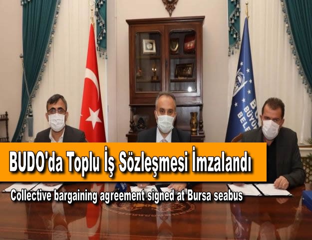 BUDO'da Toplu İş Sözleşmesi İmzalandı