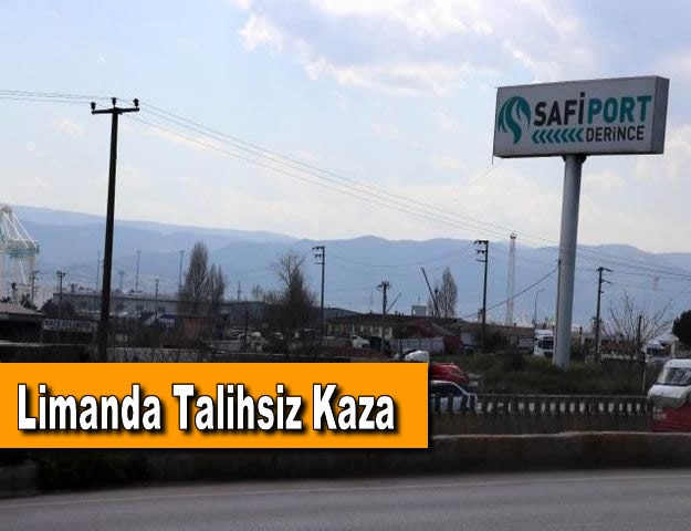 Limanda Talihsiz Kaza