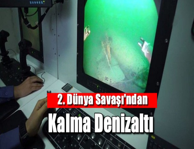 2. Dünya Savaşı'ndan Kalma Denizaltı