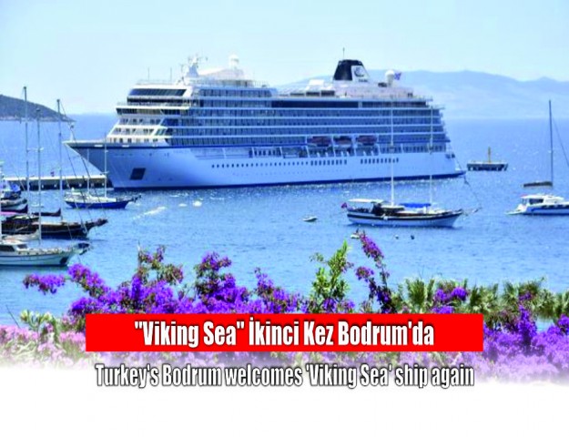 "Viking Sea" İkinci Kez Bodrum'da