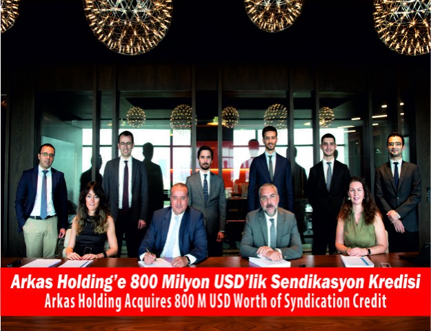 Arkas Holding’e 800 Milyon USD’lik Sendikasyon Kredisi
