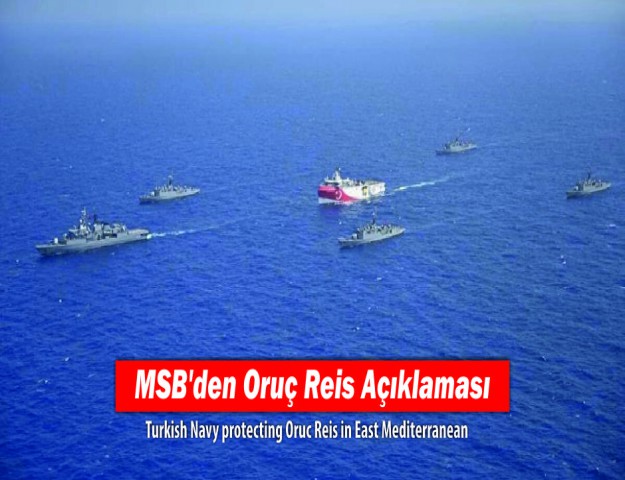 MSB'den Oruç Reis Açıklaması