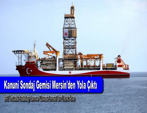 Kanuni Sondaj Gemisi Mersin'den Yola Çıktı