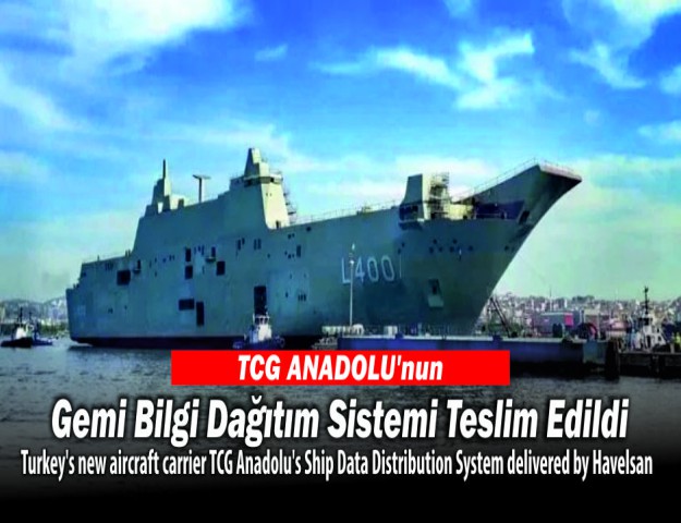 TCG ANADOLU’nun Gemi Bilgi Dağıtım Sistemi Teslim Edildi