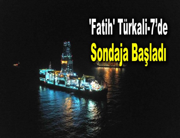 'Fatih' Türkali-7’de Sondaja Başladı