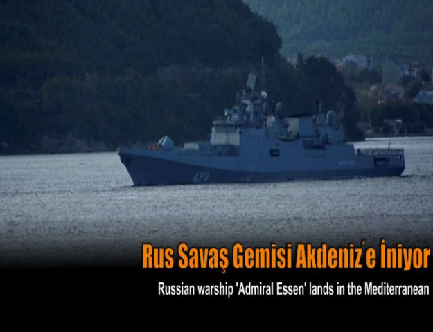 Rus Savaş Gemisi Akdeniz ́e İniyor