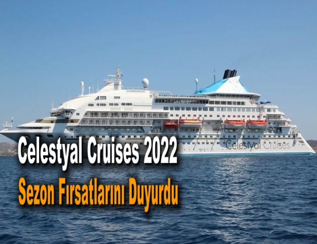 Celestyal Cruises 2022 Sezon Fırsatlarını Duyurdu