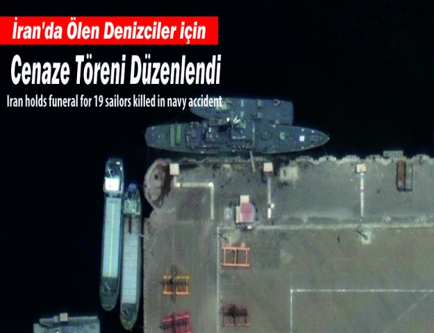 İran'da Ölen Denizciler için Cenaze Töreni Düzenlendi