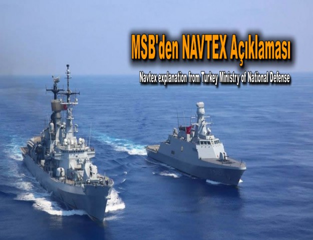 MSB'den NAVTEX Açıklaması