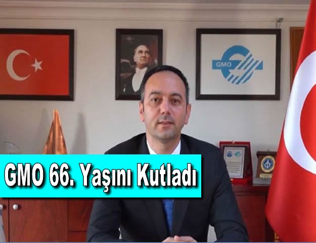 GMO 66. Yaşını Kutladı