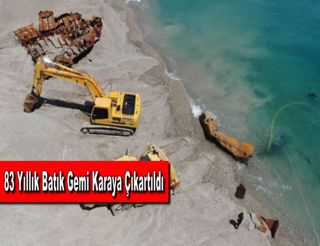 83 Yıllık Batık Gemi Karaya Çıkartıldı