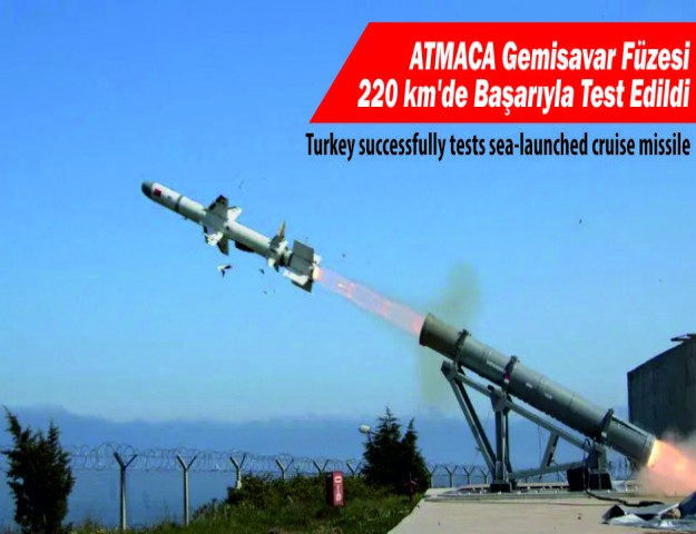 ATMACA Gemisavar Füzesi 220 km’de Başarıyla Test Edildi