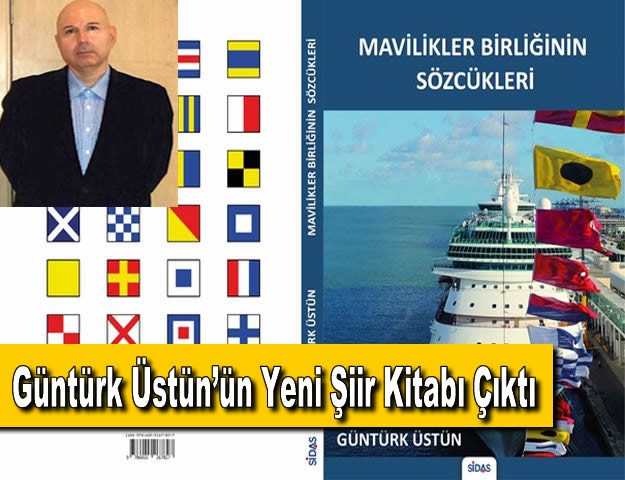 Güntürk Üstün’ün Yeni Şiir Kitabı Çıktı