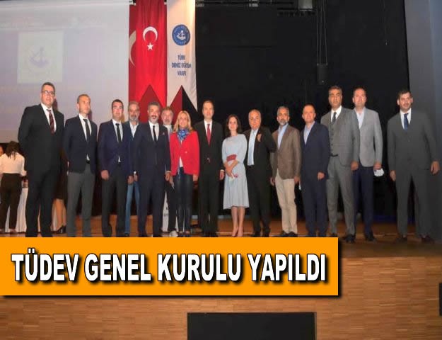 TÜDEV GENEL KURULU YAPILDI