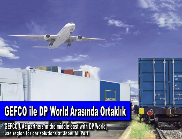 GEFCO ile DP World Arasında Ortaklık