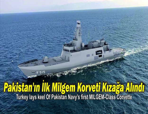 Pakistan'ın İlk Milgem Korveti Kızağa Alındı