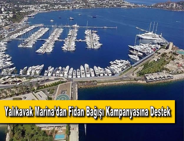 Yalıkavak Marina’dan Fidan Bağışı Kampanyasına Destek