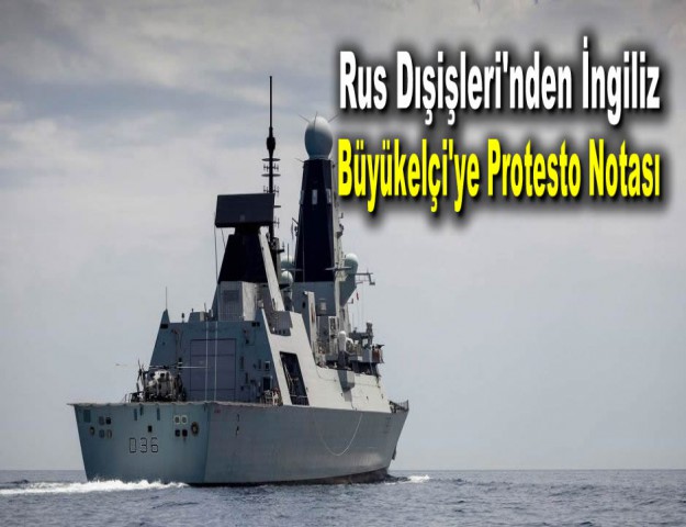Rus Dışişleri'nden İngiliz Büyükelçi'ye Protesto Notası