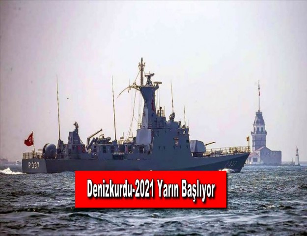 Denizkurdu-2021 Yarın Başlıyor