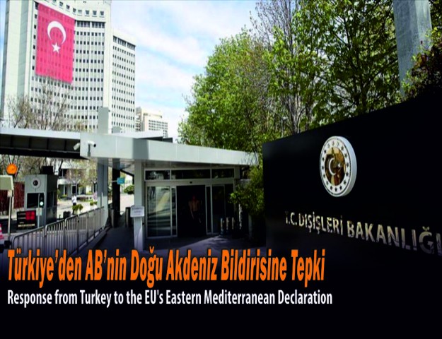 Türkiye’den AB’nin Doğu Akdeniz Bildirisine Tepki