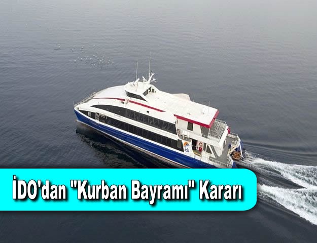 İDO'dan "Kurban Bayramı" Kararı