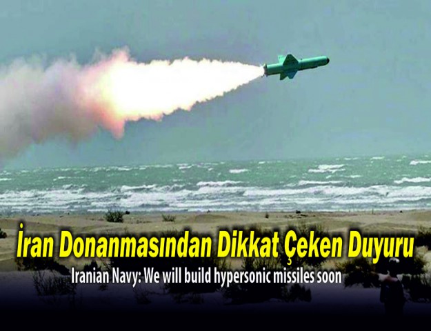 İran Donanmasından Dikkat Çeken Duyuru