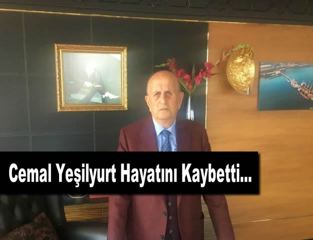 Cemal Yeşilyurt Hayatını Kaybetti