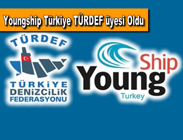 Youngship Türkiye TÜRDEF üyesi Oldu