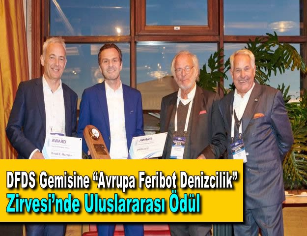 DFDS Gemisine “Avrupa Feribot Denizcilik” Zirvesi’nde Uluslararası Ödül