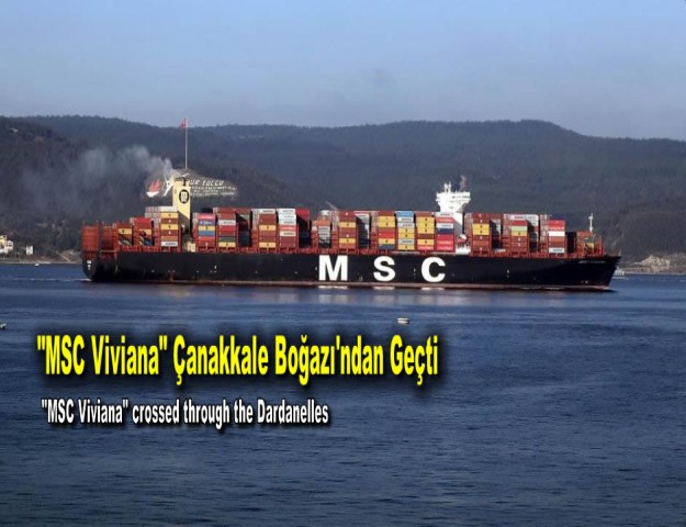 "MSC Viviana" Çanakkale Boğazı'ndan Geçti