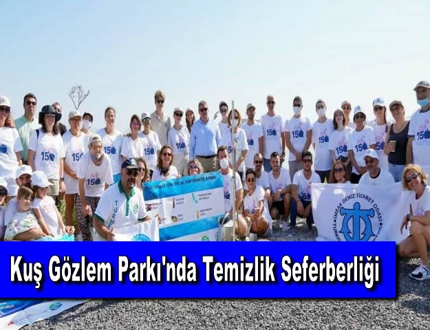 Kuş Gözlem Parkı'nda Temizlik Seferberliği