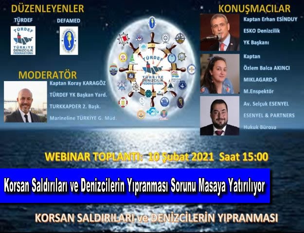 Korsan Saldırıları ve Denizcilerin Yıpranması Sorunu Masaya Yatırılıyor