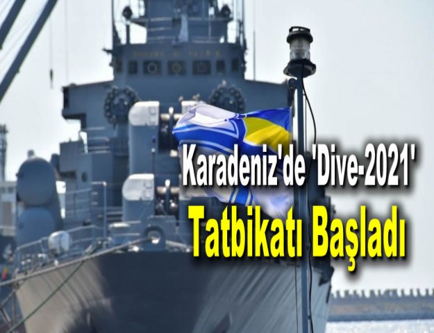Karadeniz'de 'Dive-2021' Tatbikatı Başladı