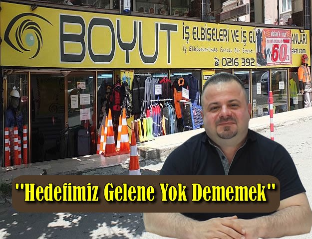 ''Hedefimiz Gelene Yok Dememek''