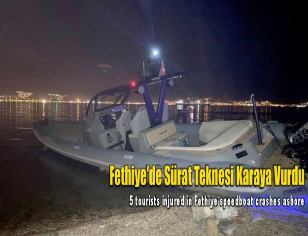 Fethiye'de Sürat Teknesi Karaya Vurdu