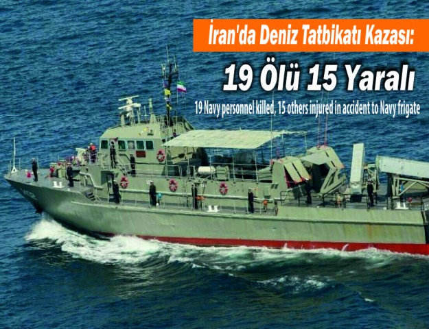İran'da Deniz Tatbikatı Kazası: 19 Ölü, 15 Yaralı