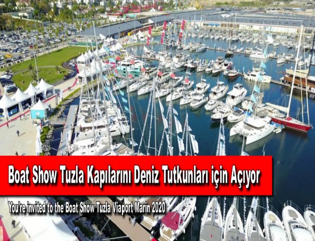 Boat Show Tuzla Kapılarını Deniz Tutkunları için Açıyor