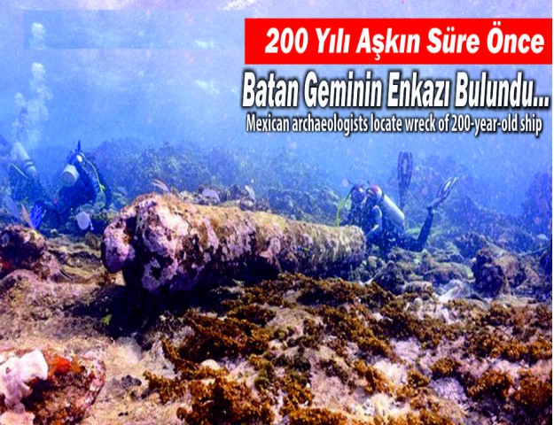 200 Yılı Aşkın Süre Önce Batan Geminin Enkazı Bulundu...