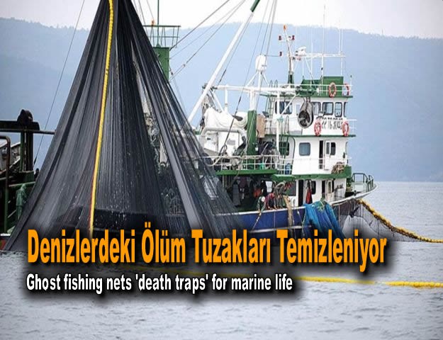 Denizlerdeki Ölüm Tuzakları Temizleniyor