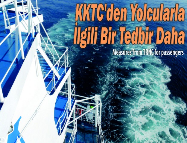 KKTC'den Yolcularla İlgili Bir Tedbir Daha