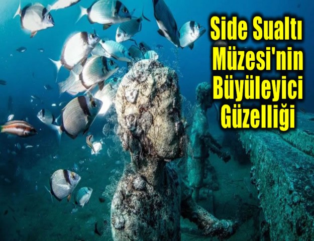 Side Sualtı Müzesi'nin Büyüleyici Güzelliği