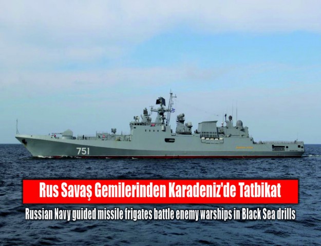 Rus Savaş Gemilerinden Karadeniz'de Tatbikat