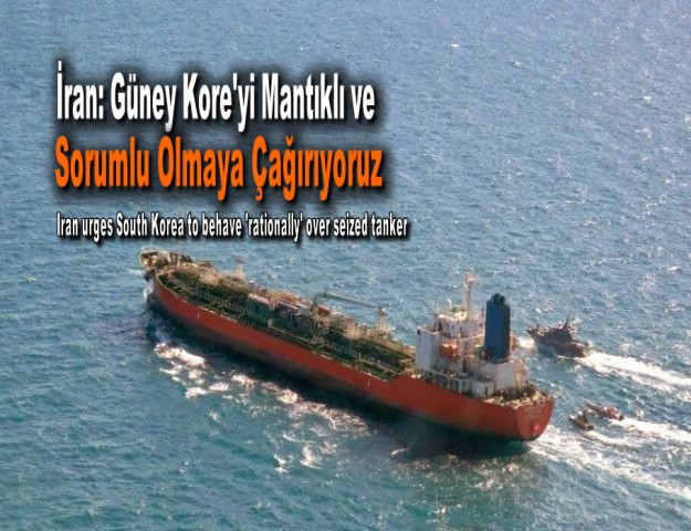 İran: Güney Kore'yi Mantıklı ve Sorumlu Olmaya Çağırıyoruz