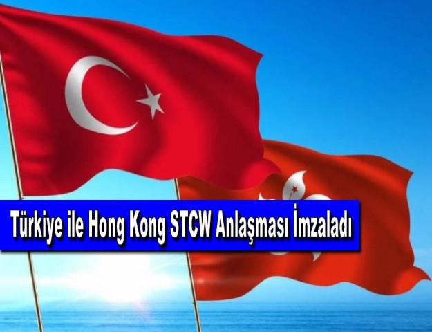 Türkiye ile Hong Kong STCW Anlaşması İmzaladı